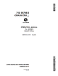 JOHN DEERE 750 SERIES GRAIN DRILL OPERATOR’S MANUAL OMN200120 K4 - PDF FILE DOWNLOAD