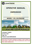  Access the John Deere 1.3L and 1.6L engine operator manual (OMRG36330) for detailed guidance on operation, maintenance, and troubleshooting. Enhance your engine's efficiency.