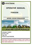  Access the detailed operator manual for the John Deere 1010B Forestry Forwarder F060208. Ensure optimal performance and maintenance with our expert insights.