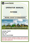 Access the detailed operator manual for John Deere 1010E T3 Forestry Forwarders F074988. Ensure optimal performance and maintenance of your forestry equipme