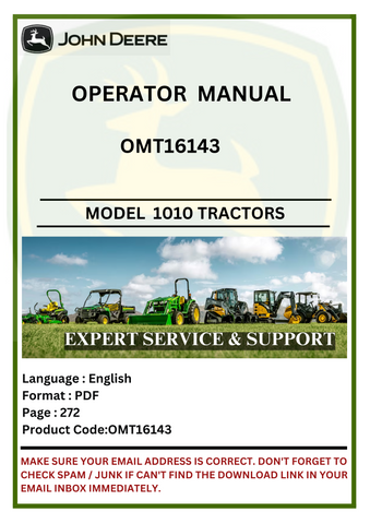 Discover the comprehensive operator manual for the John Deere 1010 Tractor (OMT16143). Access essential information for optimal performance and maintenance.