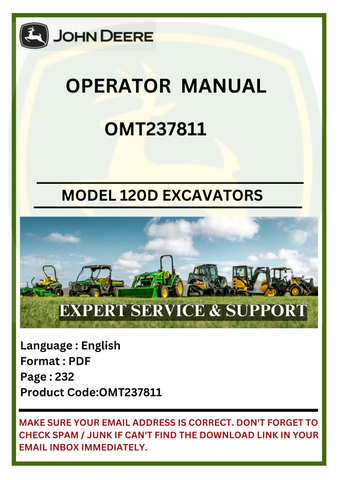 Discover the comprehensive operator manual for John Deere 120D Excavators (OMT237811). Enhance your equipment knowledge and ensure optimal performance.