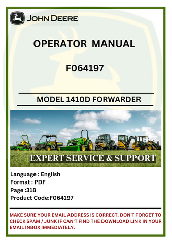 Access the detailed operator manual for the John Deere 1410D Forestry Forwarder (F064197). Ensure optimal performance and maintenance with our expert insights.