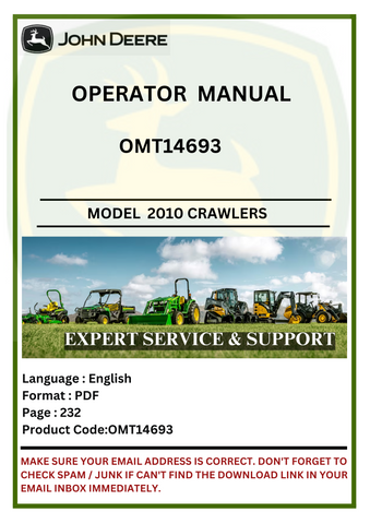  Discover the comprehensive operator manual for John Deere 2010 Crawlers (OMT14693). Access essential information for optimal performance and maintenance.
