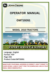 Discover the comprehensive operator manual for John Deere 2010 tractors (OMT19261). Access essential information for optimal performance and maintenance.