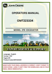 . Explore the John Deere 27D Compact Excavator operator's manual (OMT223334) for detailed instructions and best practices to ensure safe and effective operation.