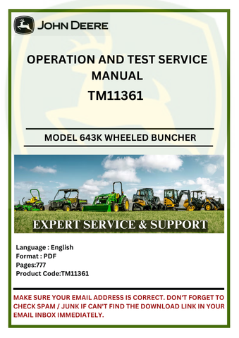 Get the complete Operation and Test Service Manual for the John Deere 643K Wheeled Buncher (TM11361). Improve your operational knowledge and maintenance skills.