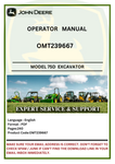 Get the John Deere 75D Excavator operator manual (OMT239667) for crucial information on operation and maintenance. Maximize your equipment's capabilities.