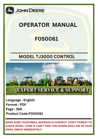 Access the John Deere TJ3000 Measuring and Control F050061 operator manual. Find essential information to optimize your machinery's efficiency and functionality.