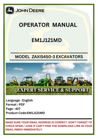 Discover the comprehensive operator manual for John Deere Zaxis450-3 and Zaxis470H-3 Hitachi excavators. Access essential information for optimal performance.