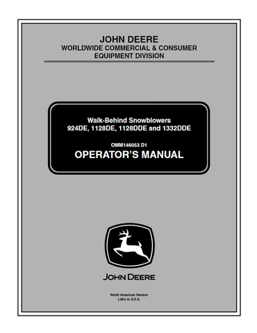 John Deere 924DE, 1128DE, 1128DDE, 1332DDE Walk behind Snowblowers Operator's Manual OMM146053 D1 - PDF File Download