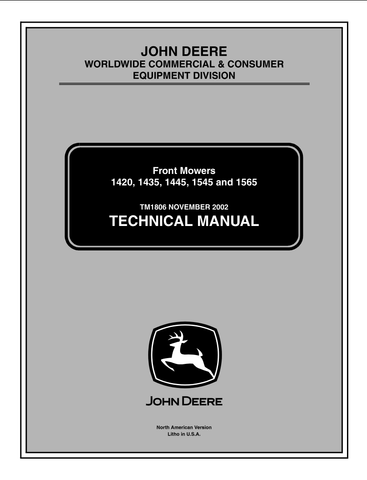 John Deere 1420, 1435, 1445, 1545, 1565 Front Mowers Technical Service Repair Manual TM1806 - PDF File Download