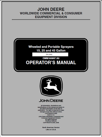 John Deere 15, 25, 45 Gallon Wheeled And Portable Sprayer Manual OMM160897 