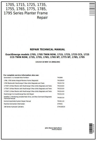 John Deere 1705, 1715, 1725, 1735, 1755, 1765, 1775, 1785, 1795 Planter Frame Repair Technical Manual TM131319 - PDF File