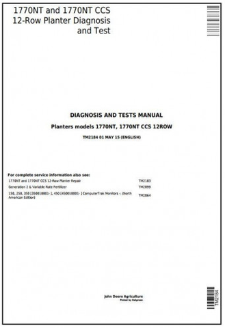 John Deere 1770NT, 1770NT CCS 12-Row Planter Diagnosis & Test Manual TM2184 - PDF File