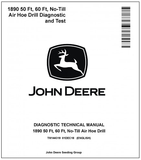 John Deere 1890 50 Ft, 60 Ft, No-Till Air Hoe Drill Diagnostic Technical Manual TM144319 - PDF File