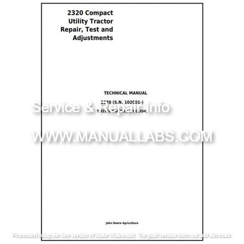 John Deere 2320 Compact Utility Tractor Technical Manual TM2388 - PDF File