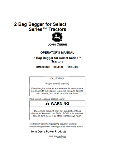 John Deere 2 Bag Bagger For X350 Tractor Operator’s Manual OMGX26370 - PDF File Download