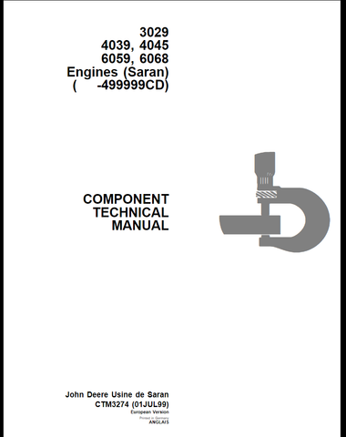 John Deere 3029, 4039, 4045, 6059, 6068 (Tractor) Engines Component Technical Manual CTM3274 - PDF File Download
