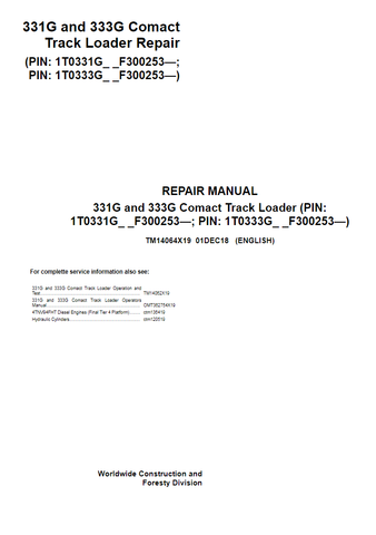John Deere 331G, 333G Comact Track Loader Service Repair Manual TM14064X19 - PDF File Download