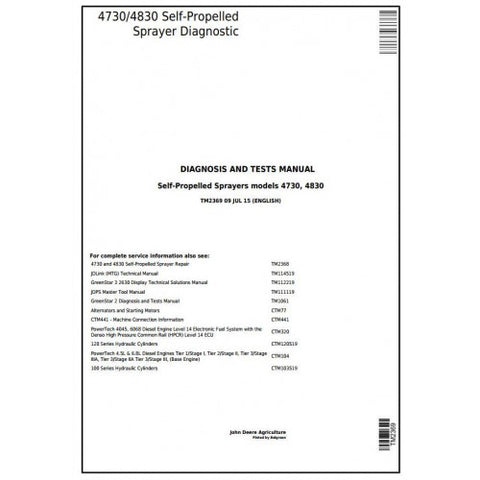 John Deere 4730, 4830 Self Propelled Sprayer Diagnosis & Test Manual TM2369 - PDF File Download