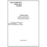 John Deere 4LZ-2.5 R40 STC Whole- Feed Combine Technical Manual TM116719 - PDF File