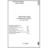 John Deere 6700 Self Propelled Sprayer Repair Technical Manual TM1742 - PDF File Download