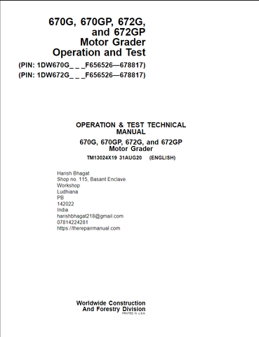 John Deere 670G, 670GP, 672G, 672GP Grader Operation & Test Technical Manual TM13024X19 - PDF File Download