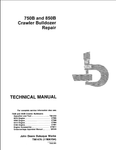 John Deere 750B, 850B Crawler Bulldozer Technical Service Repair Manual TM1476 - PDF File Download