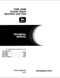 John Deere 750B, 850B Crawler Dozer Operation and Test Technical Manual TM1332 - PDF File Download