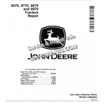 John Deere 8570, 8770, 8870, 8970 4WD Articulated Tractor Technical Repair Manual TM1549 - PDF File