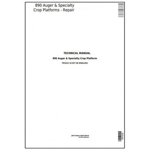 John Deere 890 Specialty Crop Auger Platform Repair Technical Manual TM1632 - PDF File