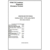 John Deere 9780 CTS Combine Operation & Tests Manual TM4713 - PDF File