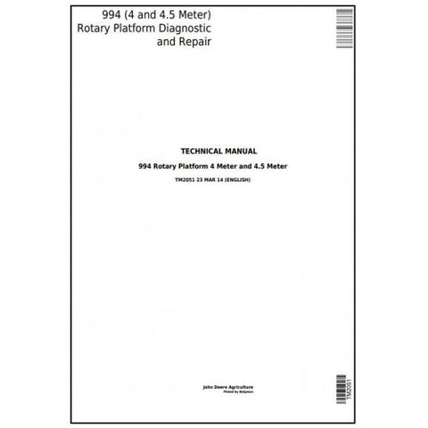 John Deere 994 Hay & Forage Rotary Platform Diagnostic & Repair Technical Manual TM2051 - PDF File