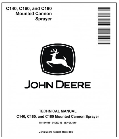 John Deere C140, C160, C180 Mounted Cannon Sprayer Technical Manual TM154819 - PDF File