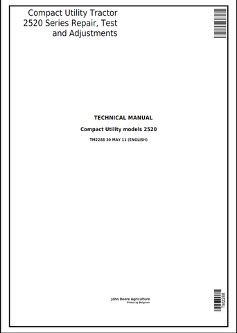 John Deere Compact Utility Tractor 2520 Series Technical Manual TM2288 - PDF File Download