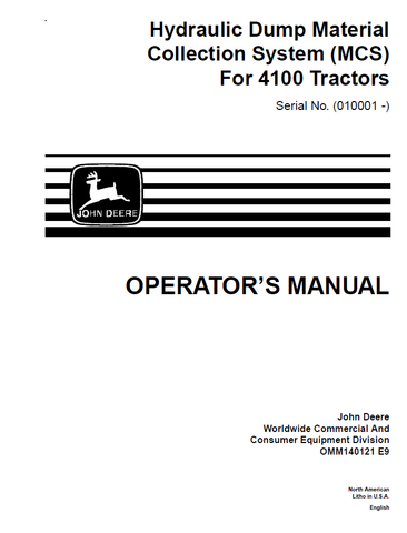 John Deere Hydraulic Dump Material Collection System For 4100 Tactor Manual OMM140121