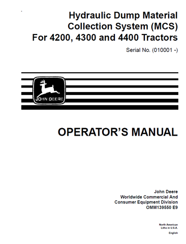 John Deere Hydraulic Dump Material Collection System For 4200, 4300, 440 Tactor Manual OMM139550 