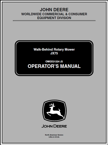 John Deere JX75 Mower Operator's Manual OMGX21224