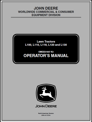 John Deere L100, L110, L118, L120, L130 Lawn Tractor Manual OMGX21647