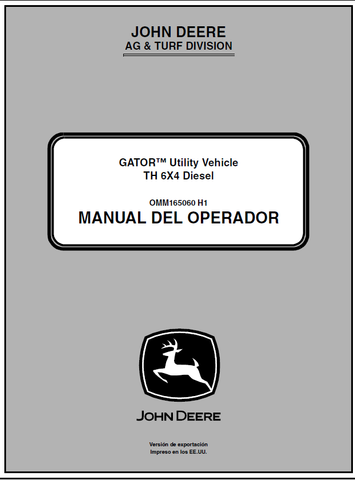 John Deere TH 6X4 Diesel Gator Utility Vehicle Manual OMM165060