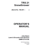 John Deere TRS21 Walk Behind Snow Thrower (SN.160001) Operator’s Manual OMM127510