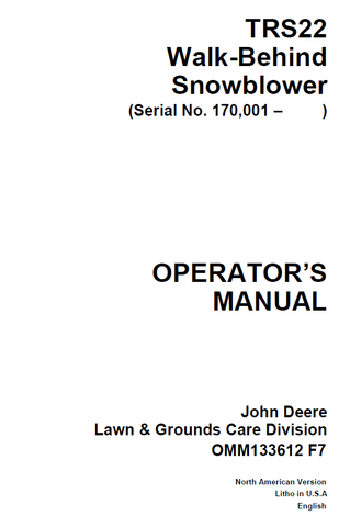 John Deere TRS22 Walk Behind Snow Thrower (SN.170001) Manual OMM133612