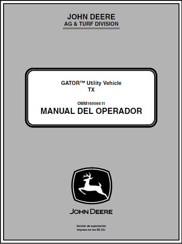 John Deere TX Gator Utility Vehicle Manual OMM165084