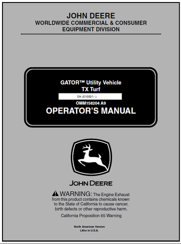 John Deere TX Turf Gator Utility Vehicle (SN. 010001) Operator’s Manual OMM158204