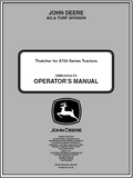 John Deere Thatcher For X700 Series Tractors Operator’s Manual 