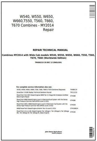 John Deere W540, W550, W650, W660, T550, T560, T660, T670 Combine MY14 Repair Technical Manual TM406219