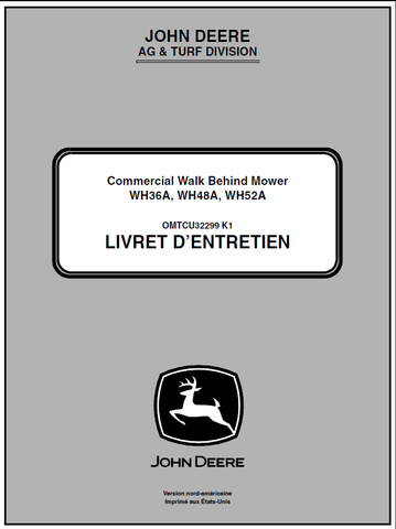 John Deere WH36A, WH48A, WH52A Commercial Walk-Behind Mower Operator’s Manual OMTCU32299 - PDF File Download