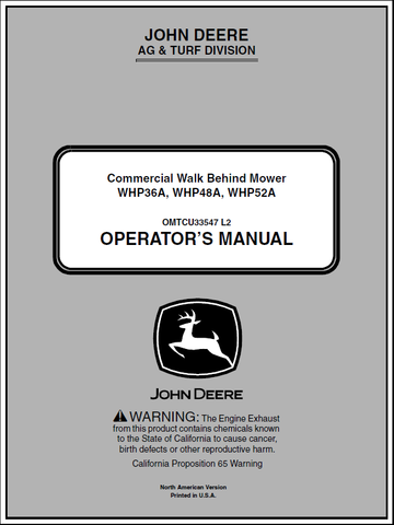 John Deere WHP36A, WHP48A, WHP52A Commercial Walk-Behind Mower Operator’s Manual OMTCU33547 - PDF File Download