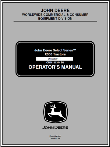 John Deere X300 Lawn and Garden Tractor (SN.085001) Manual 